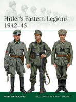 Hitler´s Eastern Legions 1942-45 - Nigel Thomas