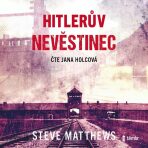 Hitlerův nevěstinec - Steve Matthews,Jana Holcová