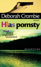 Hlas pomsty - Deborah Crombie