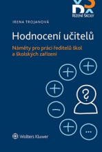 Hodnocení učitelů Náměty pro práci ředitelů škol a školských zařízení - Irena Trojanová