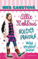 Holčičí pravidla 5: Velký třpyt. podraz - Meg Cabotová