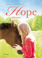 Hope 2: Kôň snov - Carola Wimmerová
