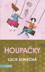 Houpačky - Lucie Konečná