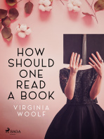 How Should One Read a Book - Virginia Woolf