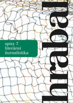 Spisy 7 - Bohumil Hrabal