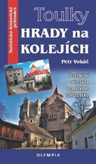 Hrady na kolejích - Petr Vokáč