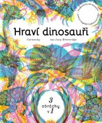 Hraví dinosauři - Lucy Brownridge,Duo Carnovsky