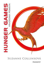 HUNGER GAMES - Vražedná pomsta - Suzanne Collinsová