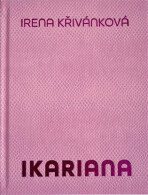 Ikariana - Karel Srp,Irena Křivánková