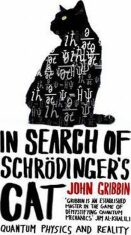 In Search of Schrödinger´s Cat - John Gribbin