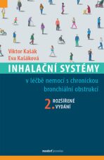 Inhalační systémy v léčbě nemocí s chronickou bronchiální obstrukcí (Defekt) - Viktor Kašák,Eva Kašáková