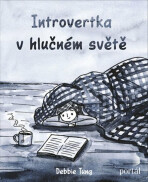 Introvertka v hlučném světě - Deborah  Tung