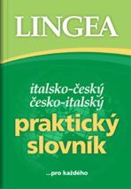 Italsko-český česko-italský praktický slovník - 