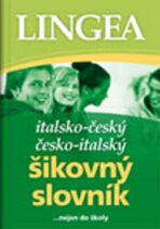 Italsko - český a česko - italský šikovný slovník - 