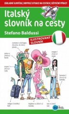 Italský slovník na cesty - Stefano Baldussi,Aleš Čuma