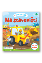 Jak to žije – Na staveništi - Samantha Meredithová