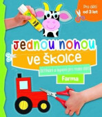 Jednou nohou ve školce Stříhání a lepení pro malé děti Farma - 