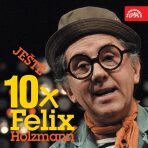 Ještě 10x Felix Holzmann - 