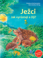 Ježci - Friederun Reichenstetterová, ...