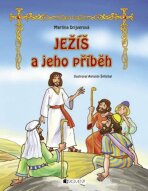 Ježiš a jeho príbeh - Antonín Šplíchal, ...