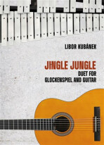 Jingle Jungle - Duet for Glockenspiel and Guitar - Libor Kubánek