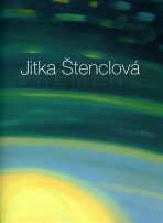 Jitka Štenclová - Přeměny - 