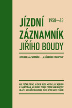 Jízdní záznamník Jiřího Boudy 1958-63 - Jiří Bouda