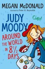 Judy Moody: Around the World in 8 1/2 Days - Megan McDonaldová