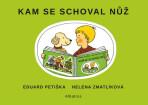 Kam se schoval nůž - Eduard Petiška