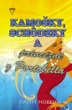 Kamošky, schôdzky a princezné z Portobella - Cathy Hopkins