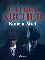 Kane a Abel - Jeffrey Archer