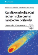 Kardioembolizační ischemické cévní mozkové příhody - Miloš Táborský, ...