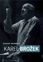 Karel Brožek - Jan Dvořák,Nina Malíková