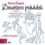 Karel Čapek: Devatero pohádek - výběr 3 - Karel Čapek
