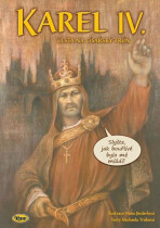 Karel IV. Cesta na císařský trůn - Michaela Trnková