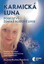 Karmická luna - Poselství ženské rodové linie - Martina Blažena Boháčová