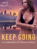 Keep Going: A Collection of Travel Erotica - Malva B., Vanessa Salt, ...