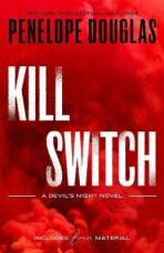 Kill Switch: Devil´s Night 3 - Penelope Douglasová