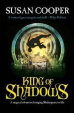 King of Shadows - Susan Cooperová