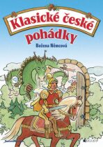 Klasické české pohádky – Božena Němcová - Slávka Kopecká, ...