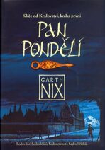 Pan Pondělí - Milan Fibiger,Garth Nix