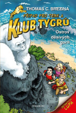 Klub Tygrů - Ostrov děsivých goril - Thomas C. Brezina