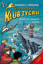 Klub Tygrů - Maják na útesech duchů - Thomas C. Brezina