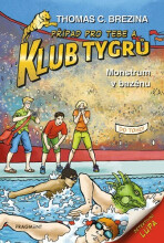 Klub Tygrů – Monstrum v bazénu - Thomas C. Brezina