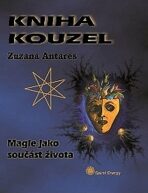 Kniha kouzel - Zuzana Antares