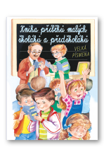 Kniha příběhů malých školáků a předškolá - 