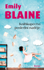 Knihkupectví poslední naděje - Emily Blaine