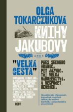 Knihy Jakubovy - Olga Tokarczuková