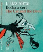 Kočka a čert/The Cat and the Devil - James Joyce,Saša Švolíková