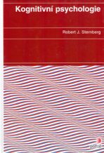 Kognitivní psychologie - Robert J. Sternberg